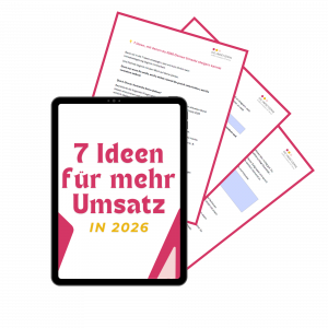 7 ideen für mehr umsatz