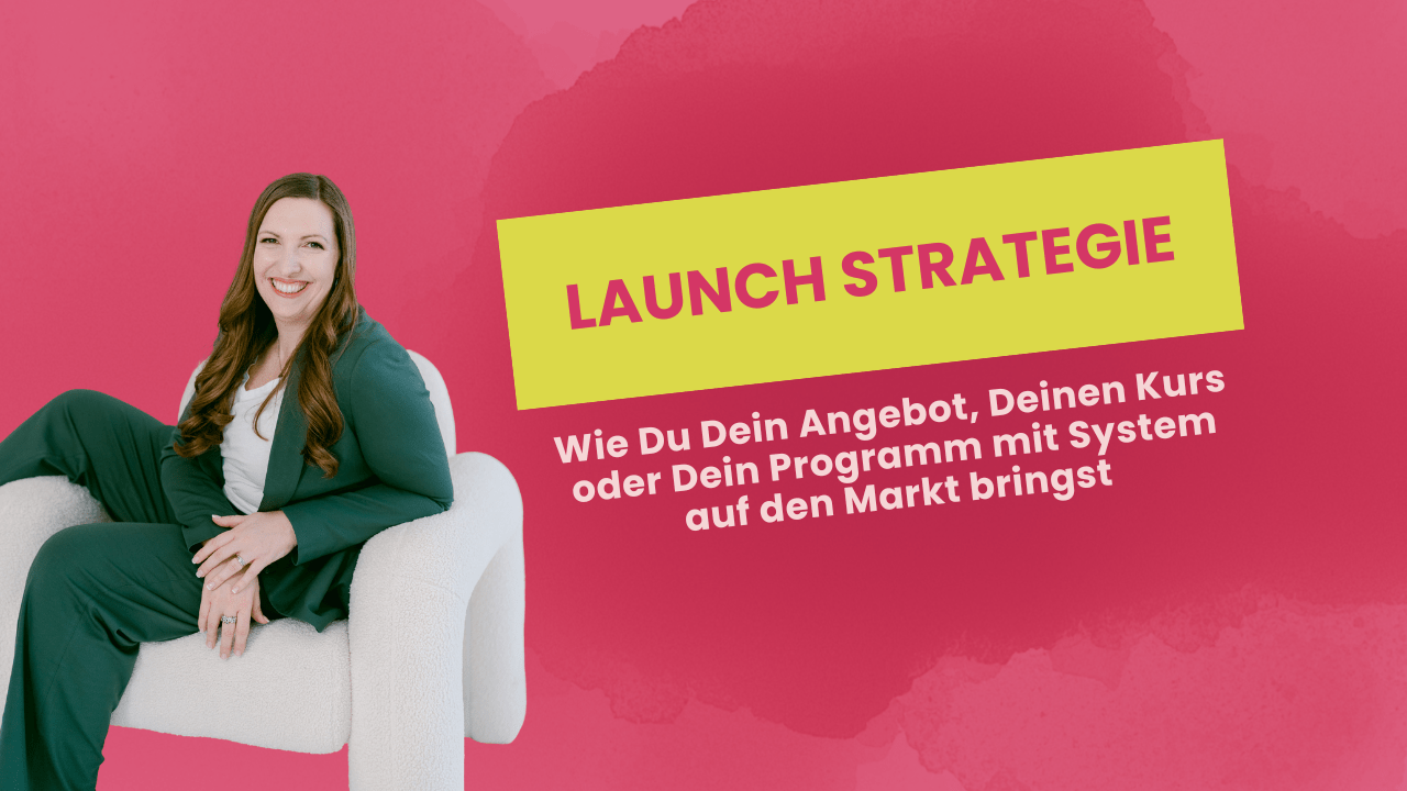 Launch Strategie